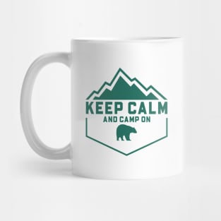 Keep Calm and Camp On with Bear Mug